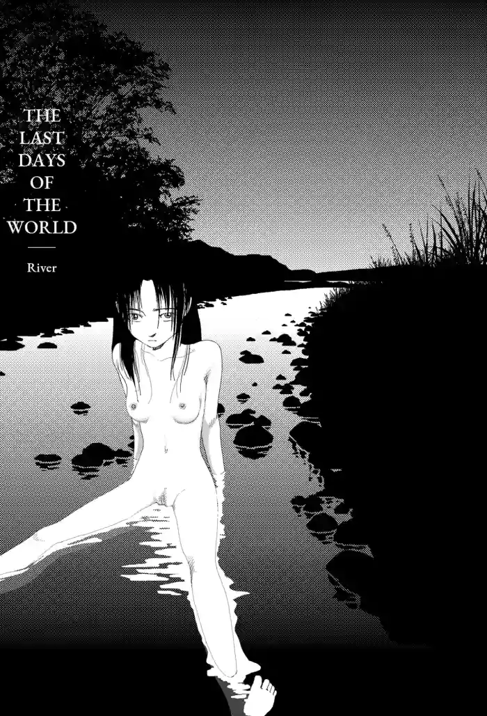 [Yamamoto Naoki]Sekai saigo no hibi - Kawa | Last Days of the World: River[English] [Rainash]
