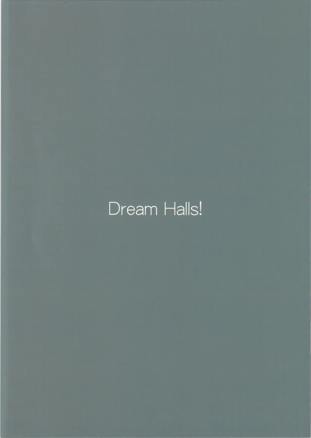 (C100) [Dream Halls! (Tsuzuri)]Atashi no Koto…, Damattete Kudasai Page 28