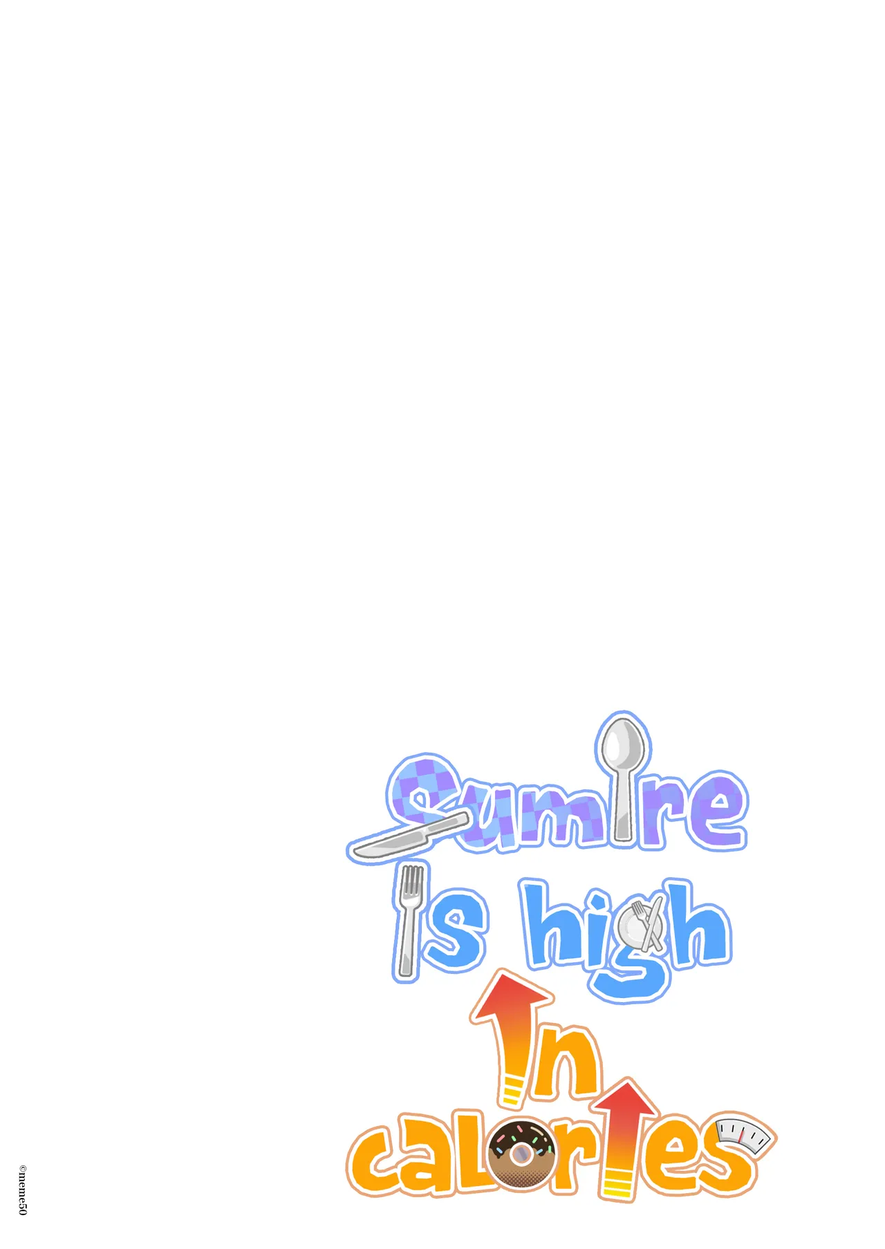 [Memeya (Meme50)]Sumire wa High Calorie | Sumire is High in Calories[English] [Coffedrug] [Digital] Page 3