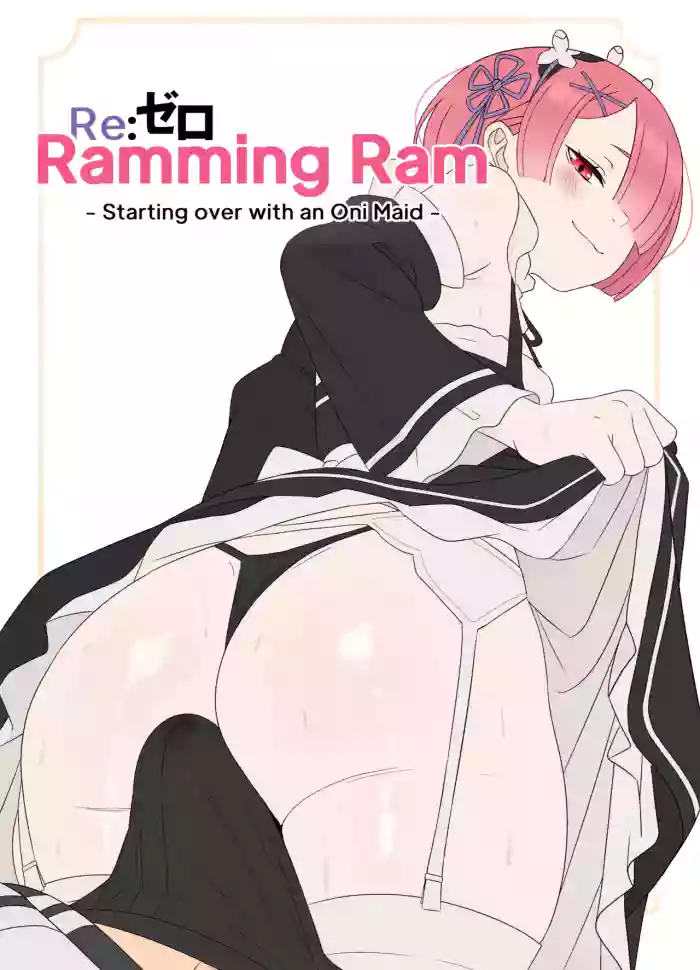 Ramming Ram Ch.1-2(ongoing) [English] (ReZero kara Hajimeru Isekai Seikatsu)